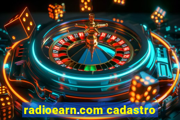 radioearn.com cadastro